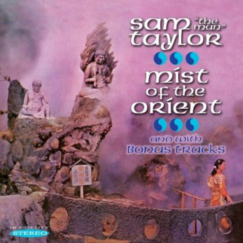the album cover for Sam “The Man” Taylor - Mist Of The Orient