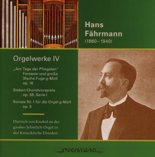 the album cover for Faehrmann - Organ Works 4