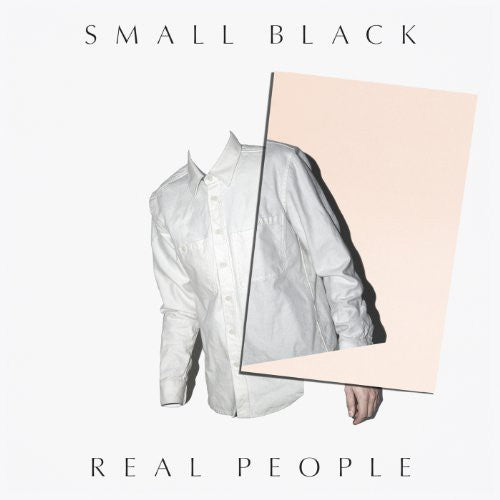 Small Black - Real People - Vinyl Record