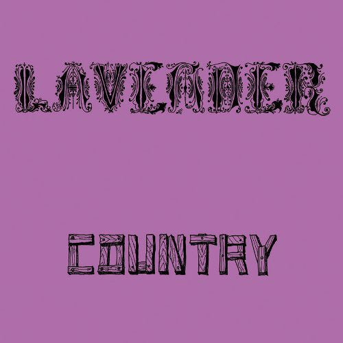 the album cover for Lavender Country - Lavender Country