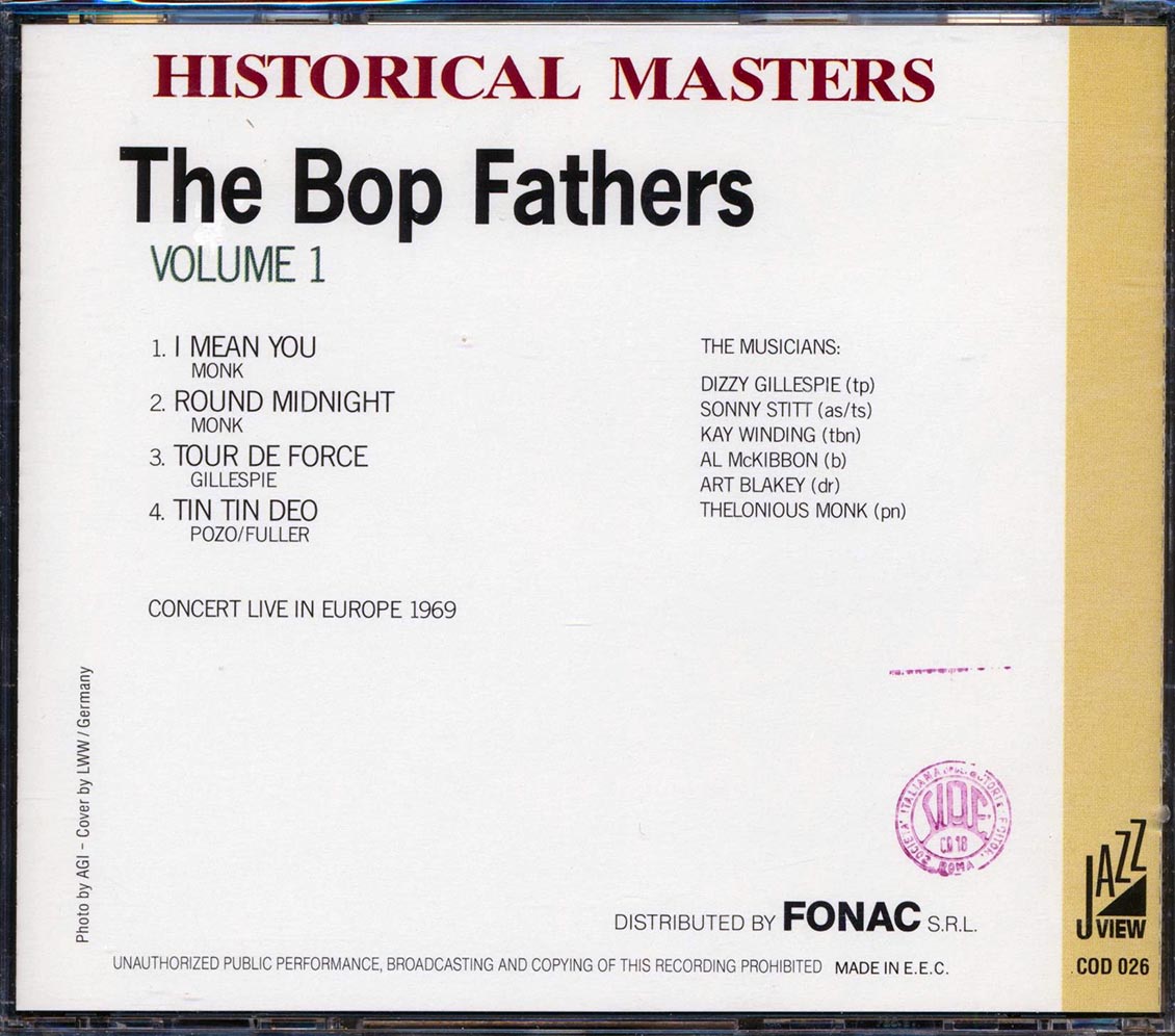 Dizzy Gillespie, Thelonious Monk, Sonny Stitt, Etc. - The Bop Fathers Volume 1 Music CD