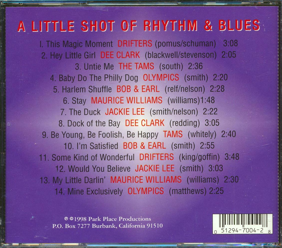 Dee Clark, The Drifters, The Olympics, Maurice Williams, Etc. - A Little Shot Of Rhythm & Blues Music CD