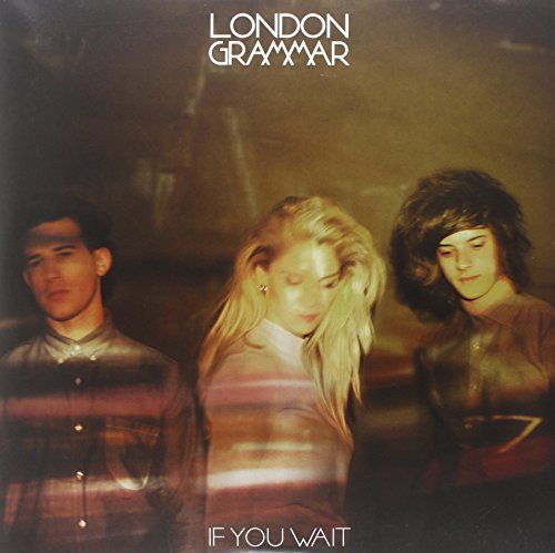 London Grammar - If You Wait - Vinyl Record