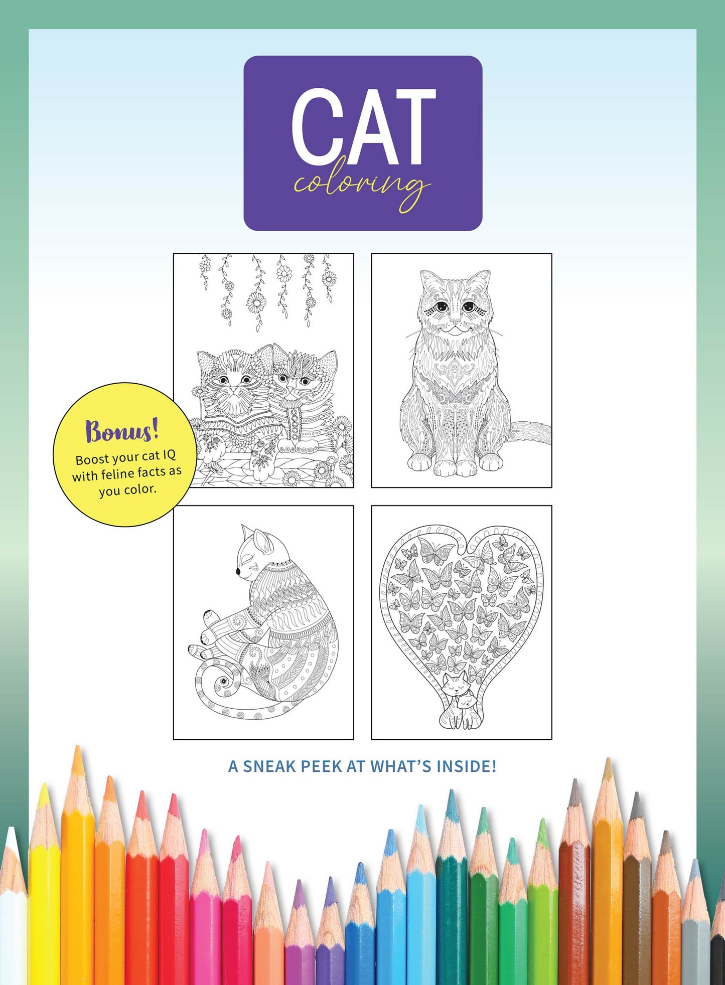 Cat Coloring - 32 Fabulous Feline Designs: Adorable Kitties Sleeping, Playing, Posing & Relaxing, Adult Coloring Book, Unleash Your Inner Artist, Boost Creativity, Unwind, Unplug, De-Stress & More!