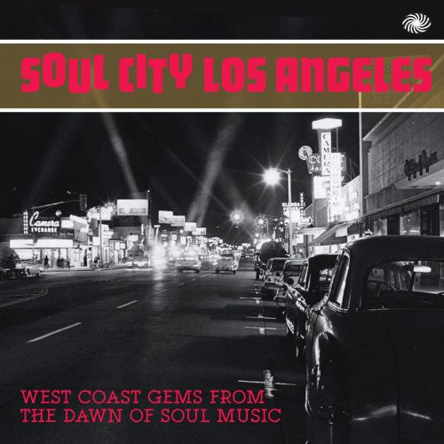 the album cover for Soul City Los AngelesWest Coast Gems From The Daw - Soul City Los Angeles:West Coast Gems From The Daw
