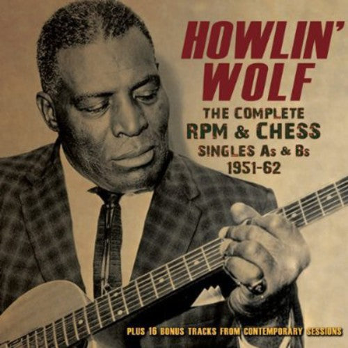 Wolf,howlin - Complete Rpm &chess Singles As & Bs 1951-62 - Music CD