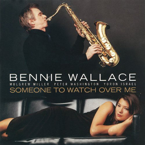 Wallace,bennie - Someone To Watch Over Me - Music CD