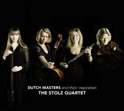 the album cover for Stolz - Dutch Masters & Their Inspiration