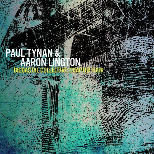 Tynan,paul - Bicoastal Collective-chapter 4 - Music CD