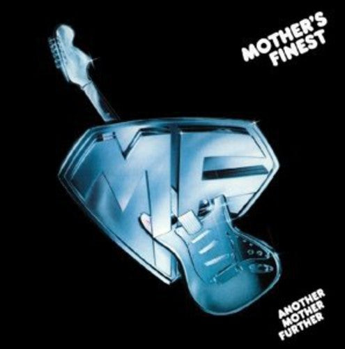 the album cover for Mothers Finest - Another Mother Further