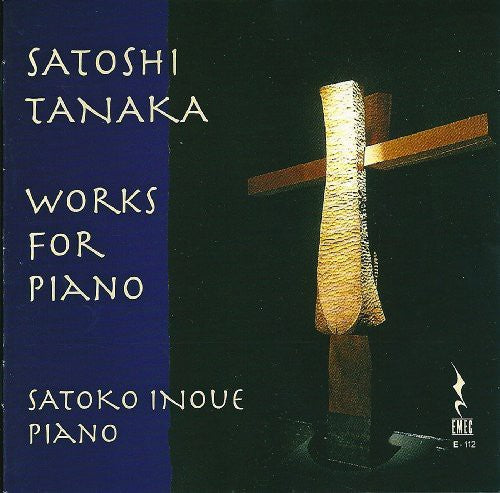 the album cover for Satoko Inoue - S. Tanaka: Works For Piano