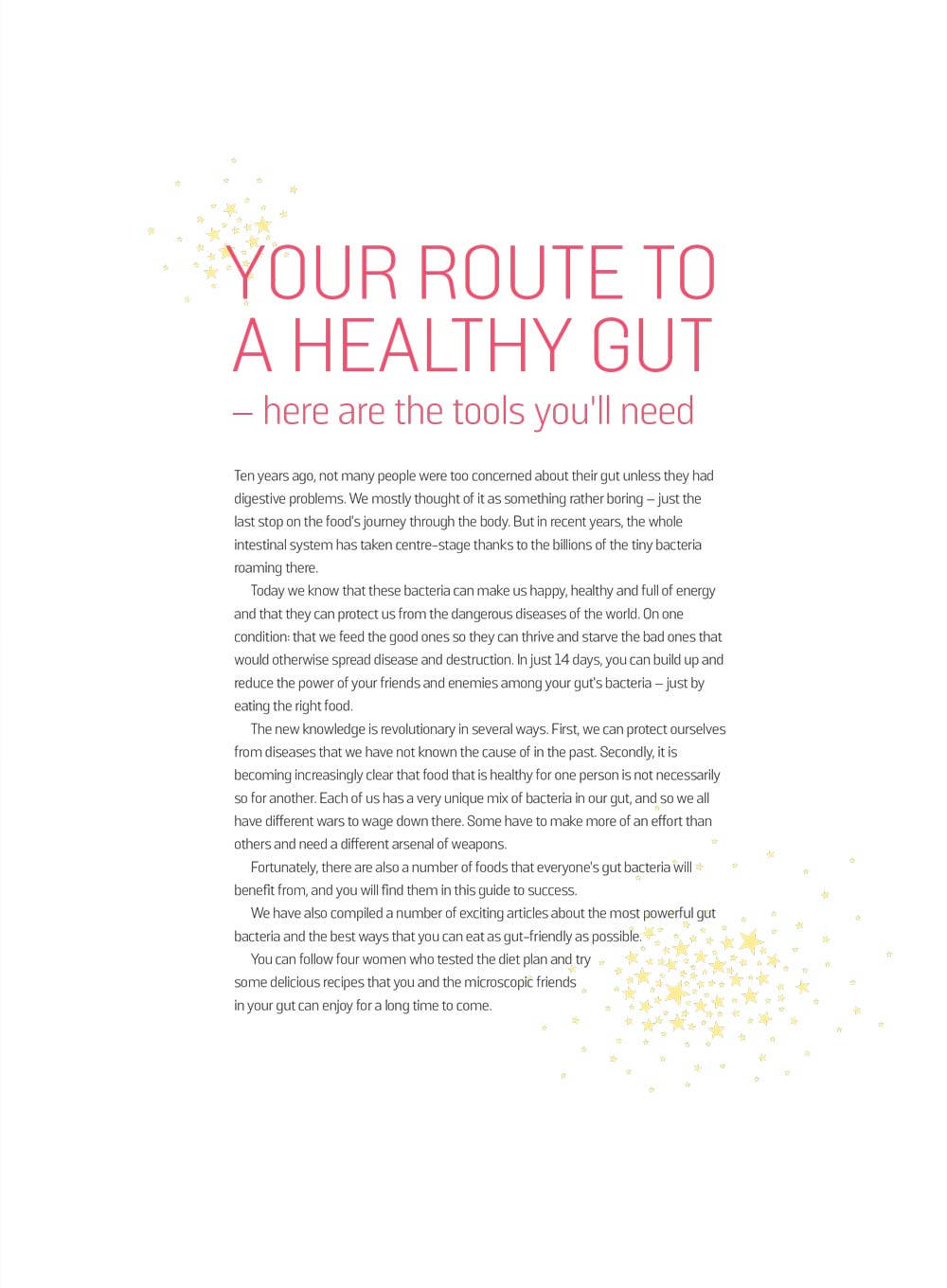 Improve Your Gut Health - Eat Your Way To Better Health: 14-Day Gut Health Transformation, Gut-Friendly Delicious Recipes, Practical Tips, Disease-Prevention Strategies, Optimize Digestion & More!