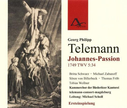 the album cover for Telemann / Scholl - Telemann / Scholl : Johannes-Passion TWV 5:34