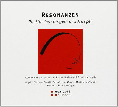 the album cover for Paul Sacher - Sacher / Stravinsky / Olsen / Deroubaix / Cuenod : Resonanzen