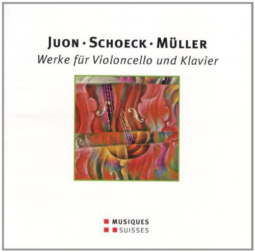 Juon / Chien - Juon - Schoeck - Mueller - Wer - Music CD
