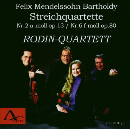 Mendelssohn / Rodin Quartett - String Quartets 2 & 6 - Music CD