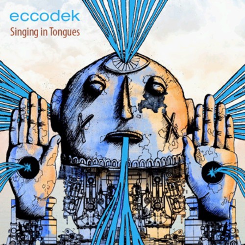 Eccodek - Singing In Tongues - Music CD