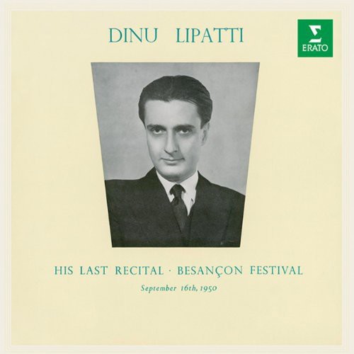 the album cover for Dinu Lipatti - Last Recital