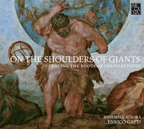 the album cover for Ensemble Aurora - On the Shoulders of Giants