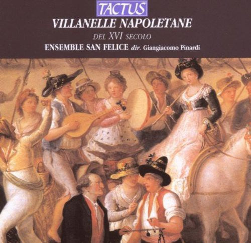 Azzaiolo / Barretta / Crispi - Villanelle Napoletane Del Xvi - Music CD