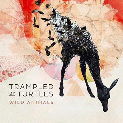 Trampled by Turtles - Wild Animals Vinyl Record
