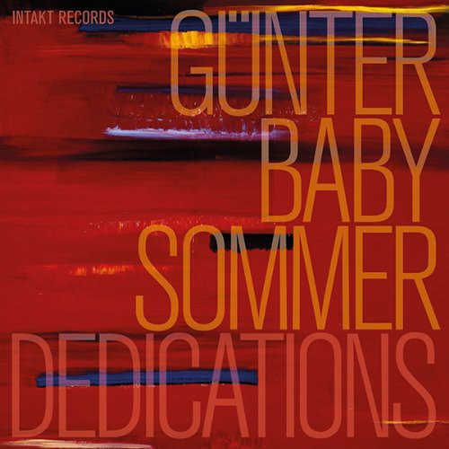 the album cover for Gunter Sommer - Dedications
