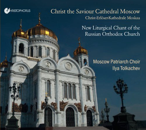 Haszler / Tolkachev - Christ The Saviour Cathedral Moscow-new Liturgical - Music CD