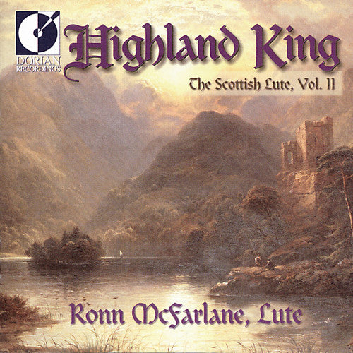 Mcfarlane,ronn - Highland King: Scottish Lute 2 - Music CD