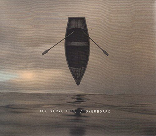 the album cover for The Verve Pipe - Overboard