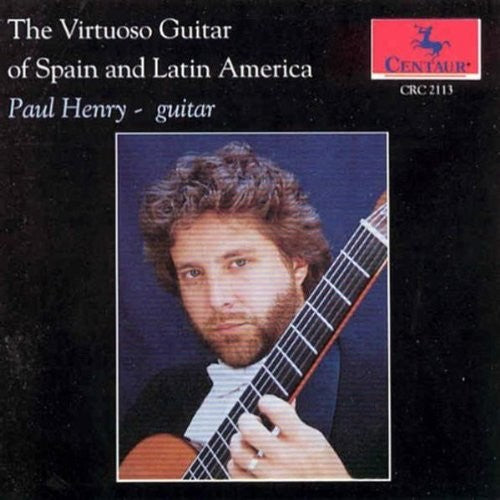 the album cover for Ponce / Lauro / Paul Henry - Virtuoso Guitar of Spain & Latin America