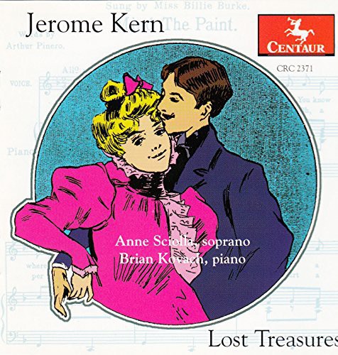 Kern / Sciolla / Kovach - Lost Treasures: Songs 1905-14 - Music CD