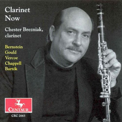 Brezniak,chester - Clarinet Now - Music CD