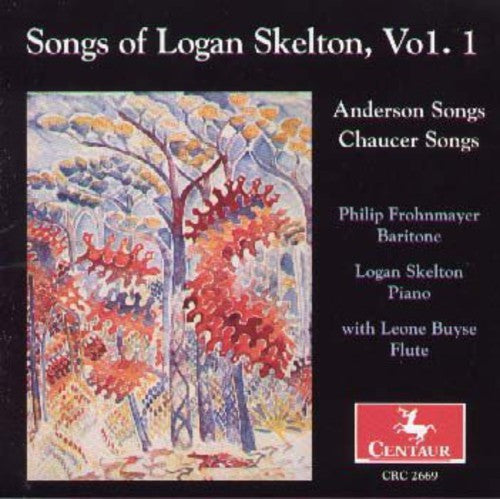 the album cover for Skelton / Frohnmayer / Buyse - Songs 1: Anderson & Chaucer Songs