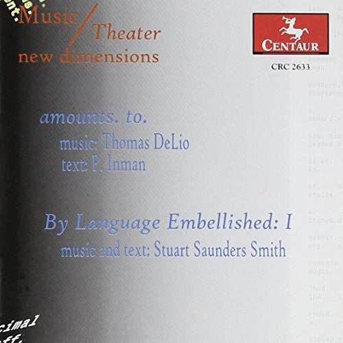 Delio / Inman / Smith / Loree / Bartlit - Amounts To / By Language Embellished - Music CD