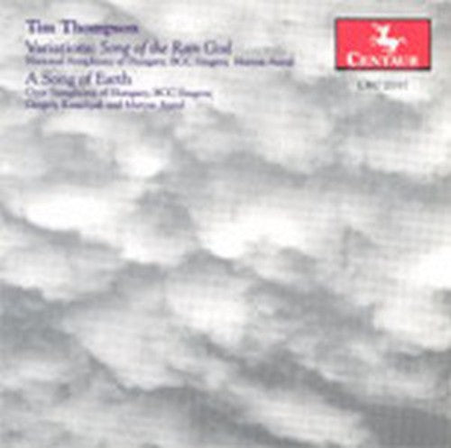 the album cover for Thompson / Antal / Kesselyak / Natl Sym Hungary - Variations: Song of the Rain God / Song of Earth