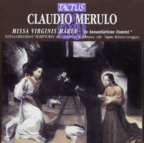 Merulo / Bellinazzo / Loreggian / Schola Gregorian - Mass Of The Virgin Mary - Music CD