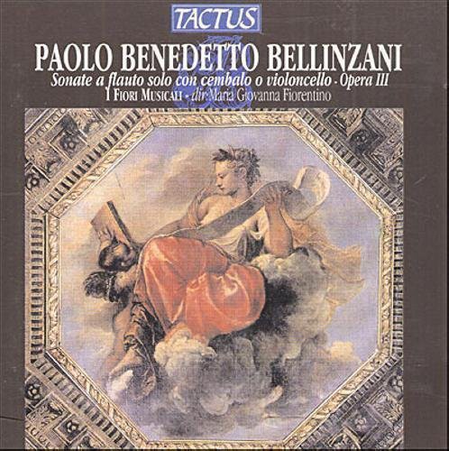 the album cover for Bellinzani / I Fiori Musicali / Loreggian - Sonatas for Solo Flute
