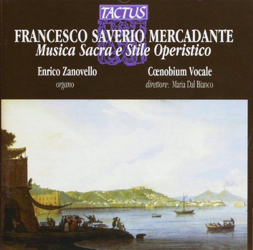 Mercadante / Zanovello / Ruggeri / Coenobium Vocal - Sacred Music & Operatic Style - Music CD