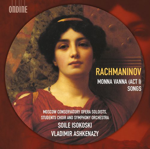 Ashkenazy / Moscow Conservatory Opera Soloists - Monna Vannan Songs - Music CD