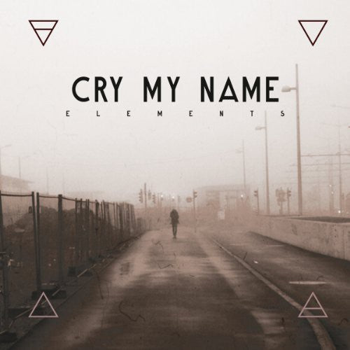 Cry My Name - Elements - Music CD