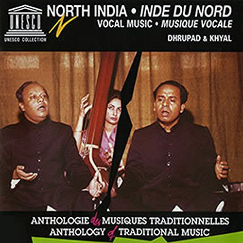 the album cover for North India Vocal Music Dhrupad & Kyhal / Var - North India: Vocal Music Dhrupad & Kyhal / Various