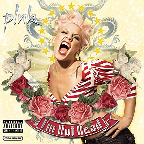 Pink - I'm Not Dead - Music CD
