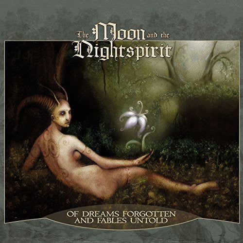 Moon & The Nightspirit - Of Dreams Forgotten & Fables Untold - Music CD