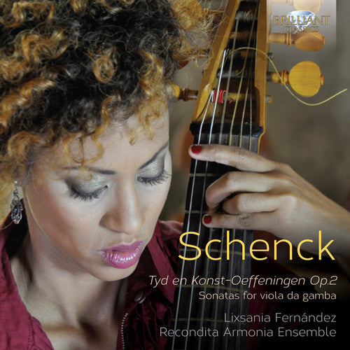 Schenck / Ens Recondita Armonia / Fernandez - Tyd En Konst-oeffeningen Op. 2 - Music CD