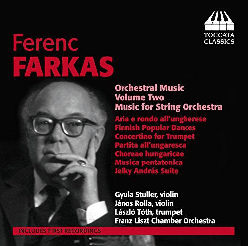 the album cover for Farkas / Stuller / Rolla / Toth - Orchestral Music 2