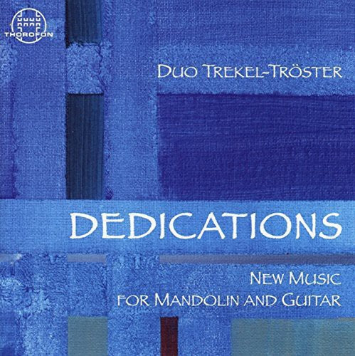 Wusthoff / Joppichratzkowski / Kobayashi - Dedications-new Music For Mandolin & Guitar - Music CD