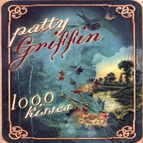 the album cover for Patty Griffin - 1000 Kisses