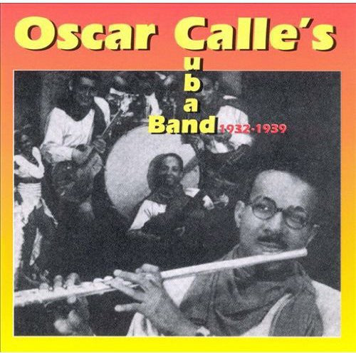 Calle,oscar Cuban Band - 1932-39 - Music CD