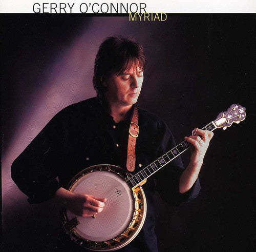 O'connor,gerry - Myriad - Music CD