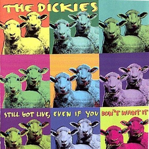 Dickies - Still Live Even If You Don't Want It - Music CD